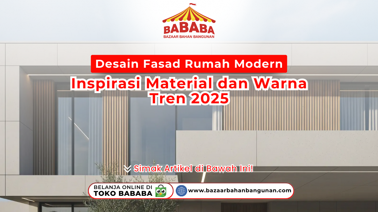 Desain Fasad Rumah Modern Minimalis: Inspirasi Material dan Warna Tren 2025
