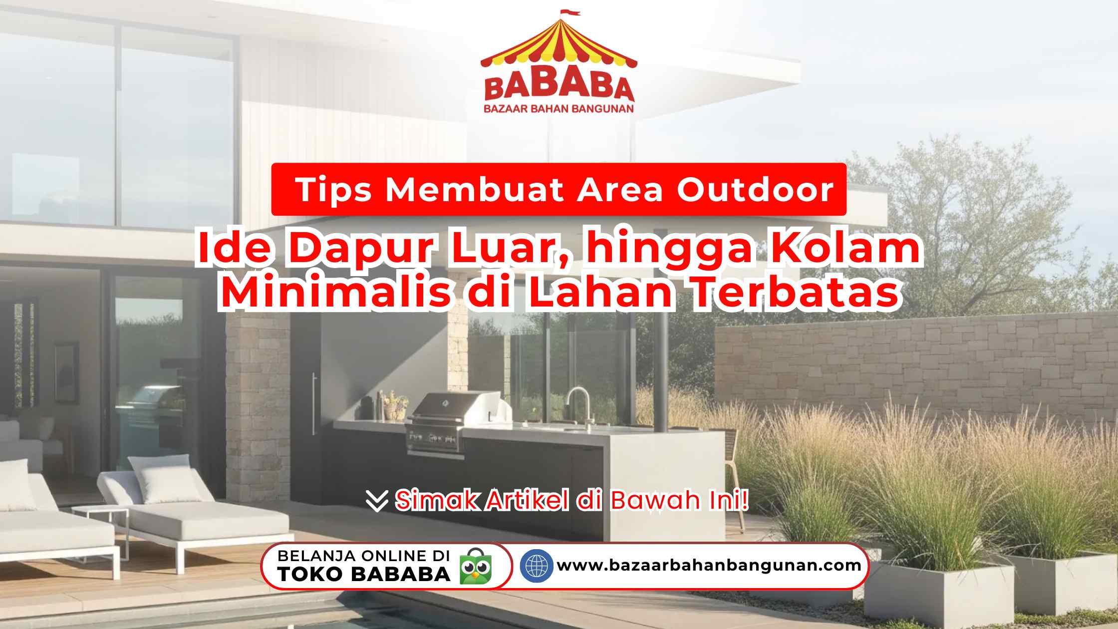 Tips Membuat Area Outdoor. Sebuah area outdoor minimalis dengan dapur luar dan kolam renang di lahan terbatas, menunjukkan desain modern dan fungsional.
