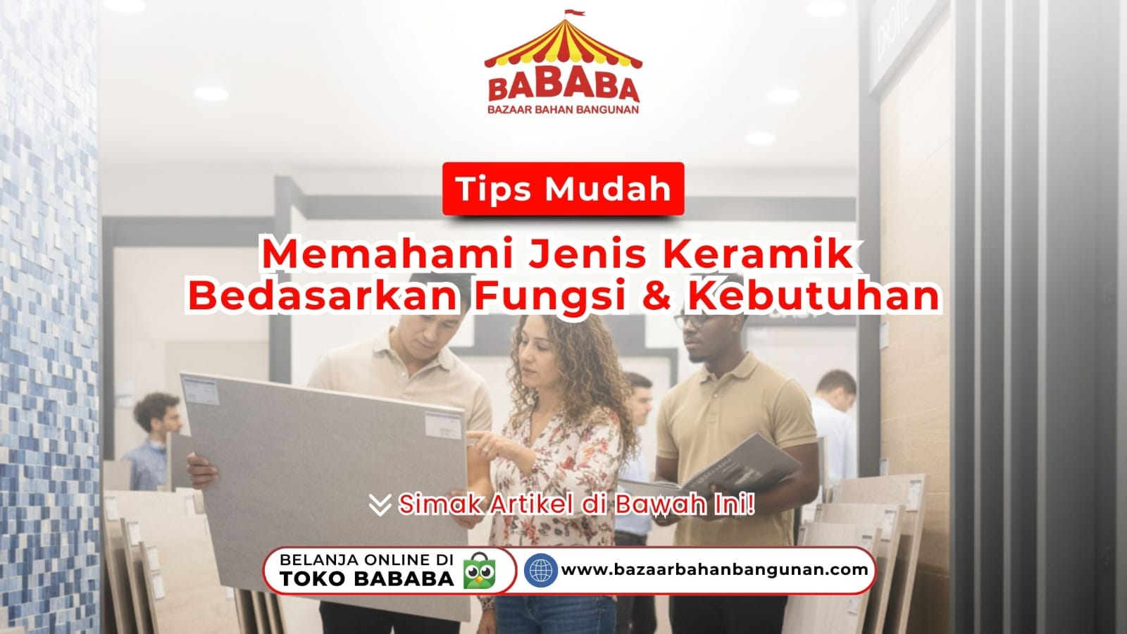 Tips Mudah Memahami Jenis Keramik Berdasarkan Fungsi & Kebutuhan