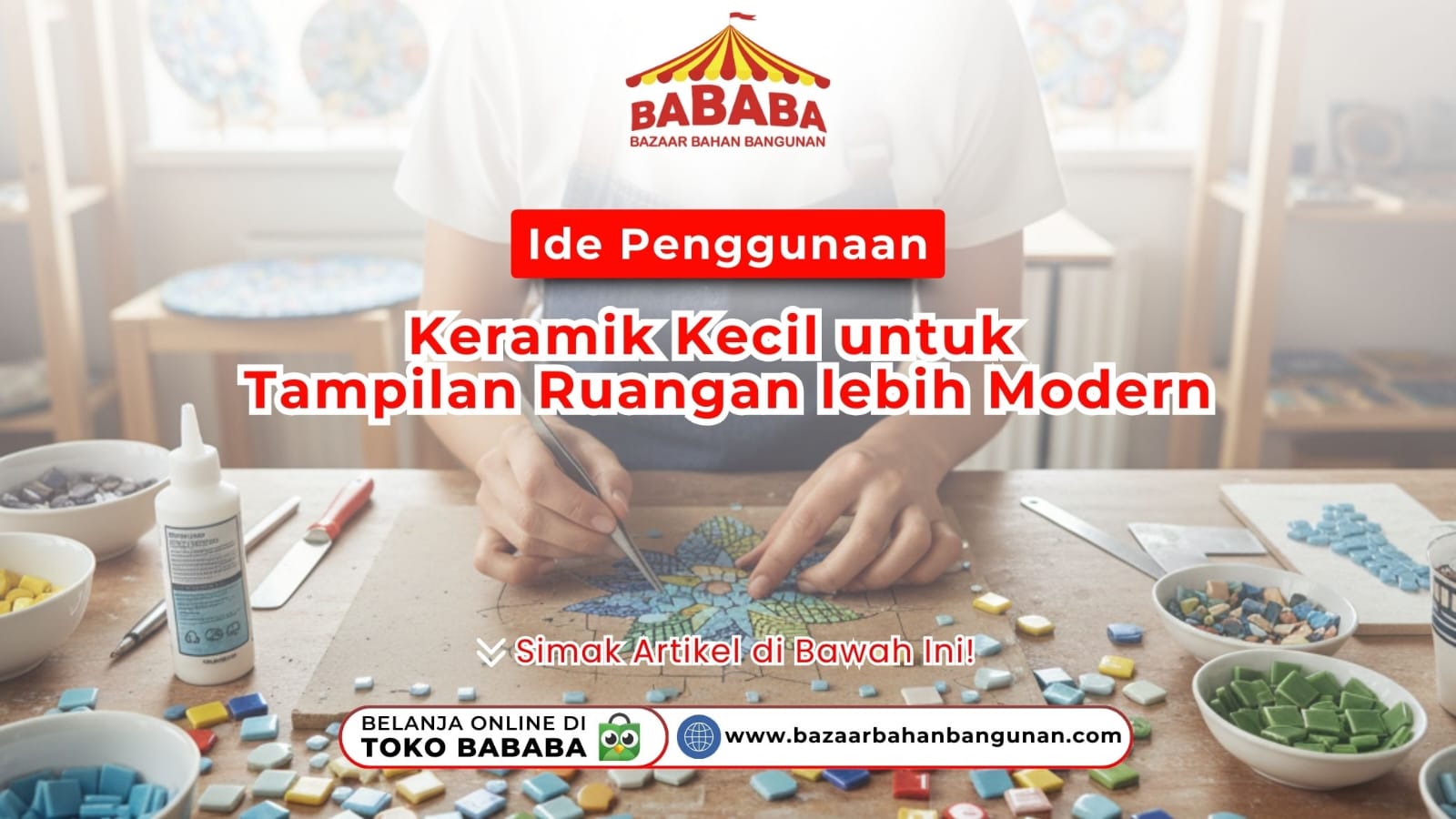 Ide Penggunaan Keramik Kecil untuk Tampilan Ruangan lebih Modern