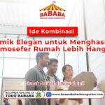 Ide Kombinasi Keramik Elegan untuk Menghasilkan Atmosfer Rumah Lebih Hangat