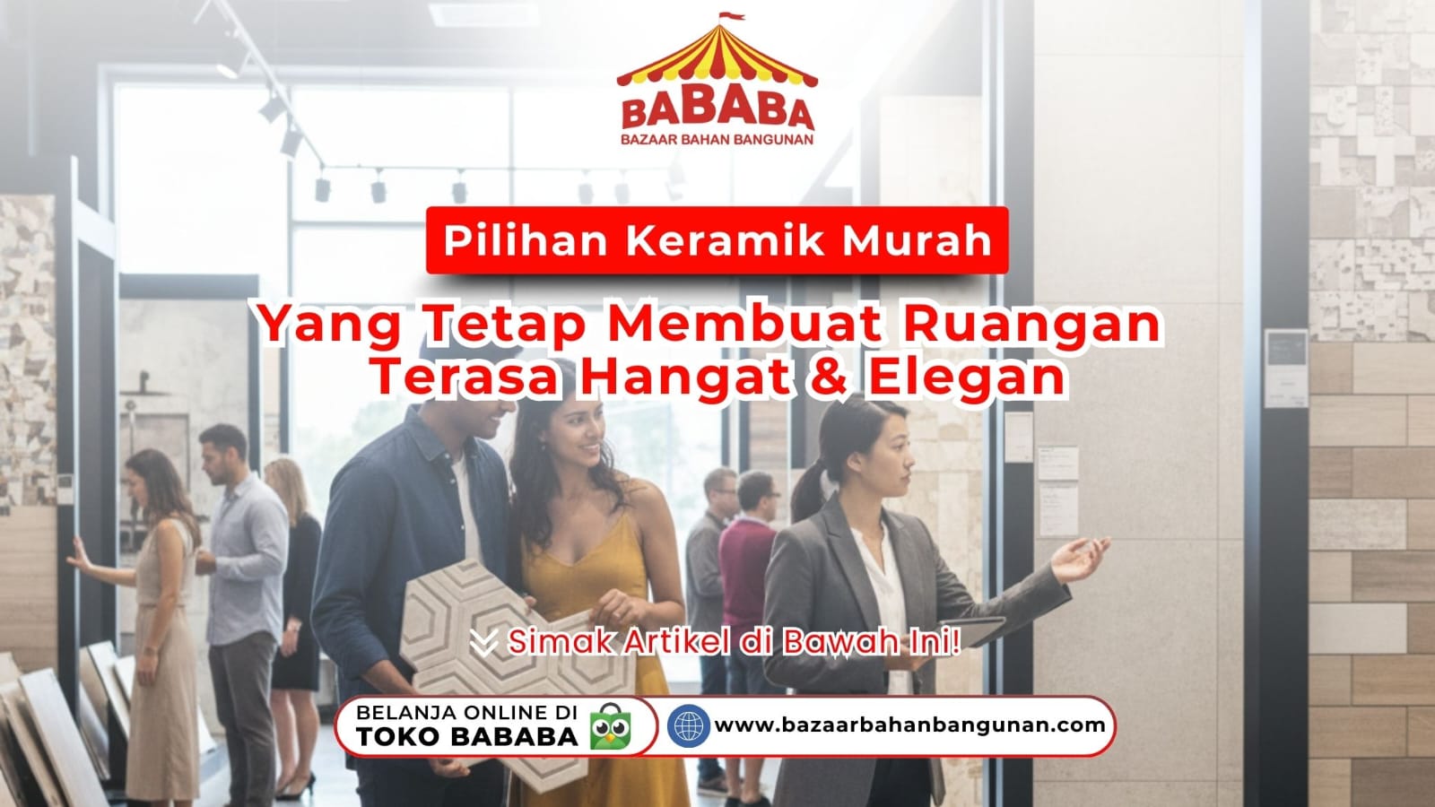 Pilihan Keramik Murah yang Tetap Membuat Ruangan Terasa Hangat & Elegan
