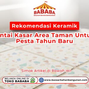 Rekomendasi Keramik Lantai Kasar Area Taman