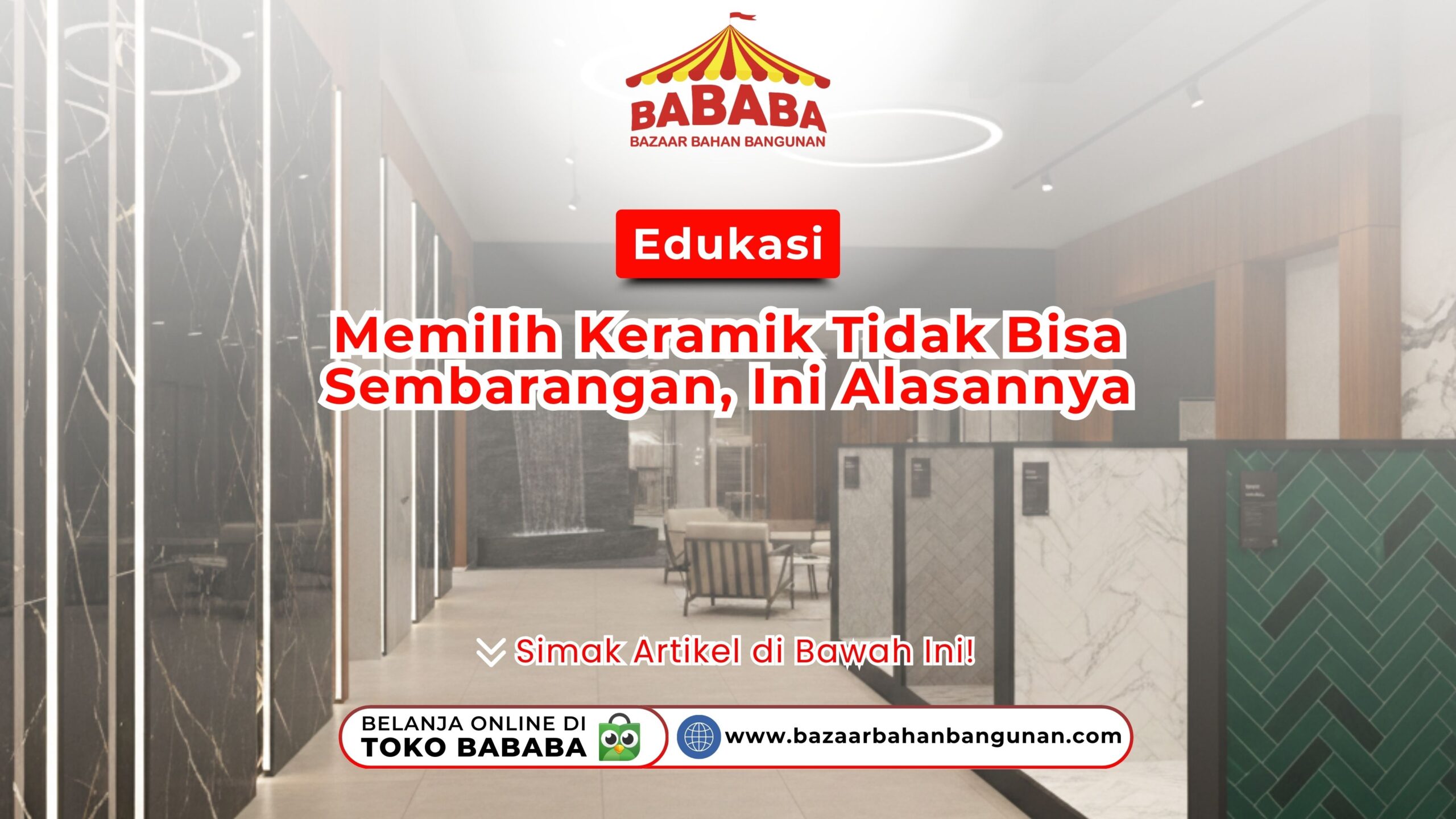 Memilih Keramik Tidak Bisa Sembarangan, Ini Alasannya