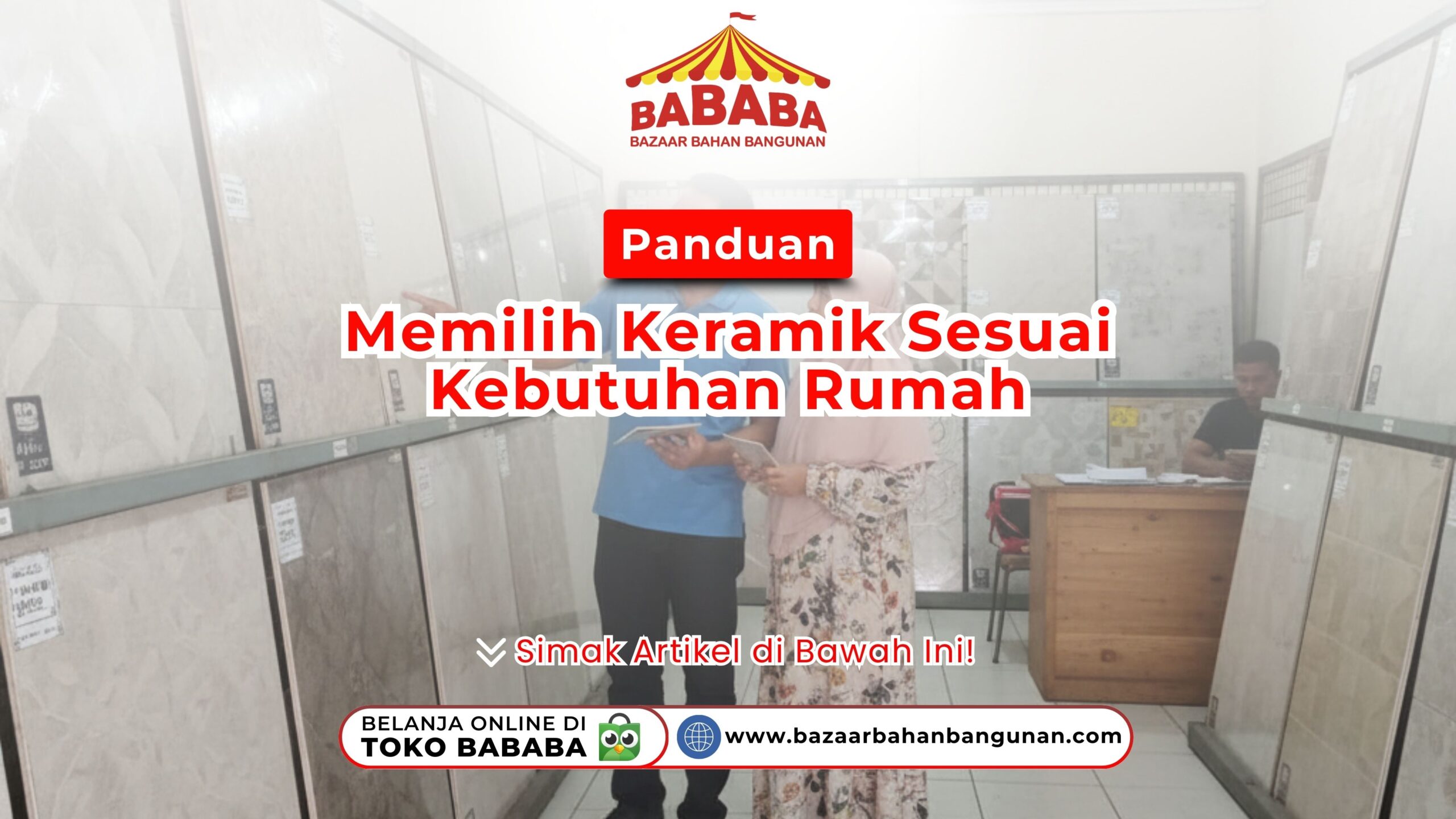 Panduan Memilih Keramik Sesuai Kebutuhan Rumah