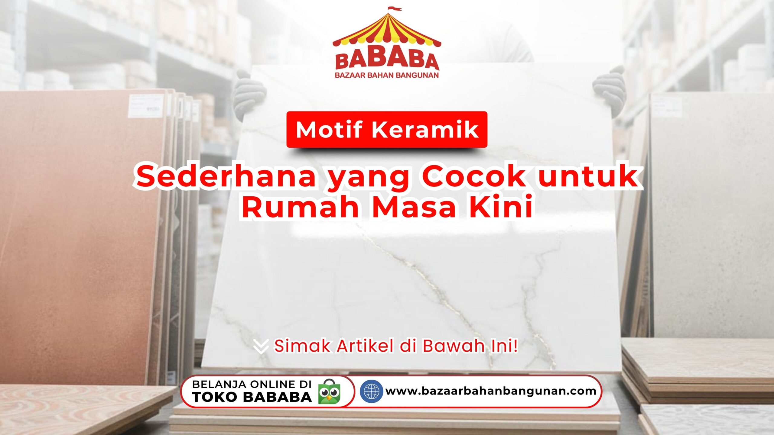 Motif Keramik Sederhana yang Cocok untuk Rumah Masa Kini