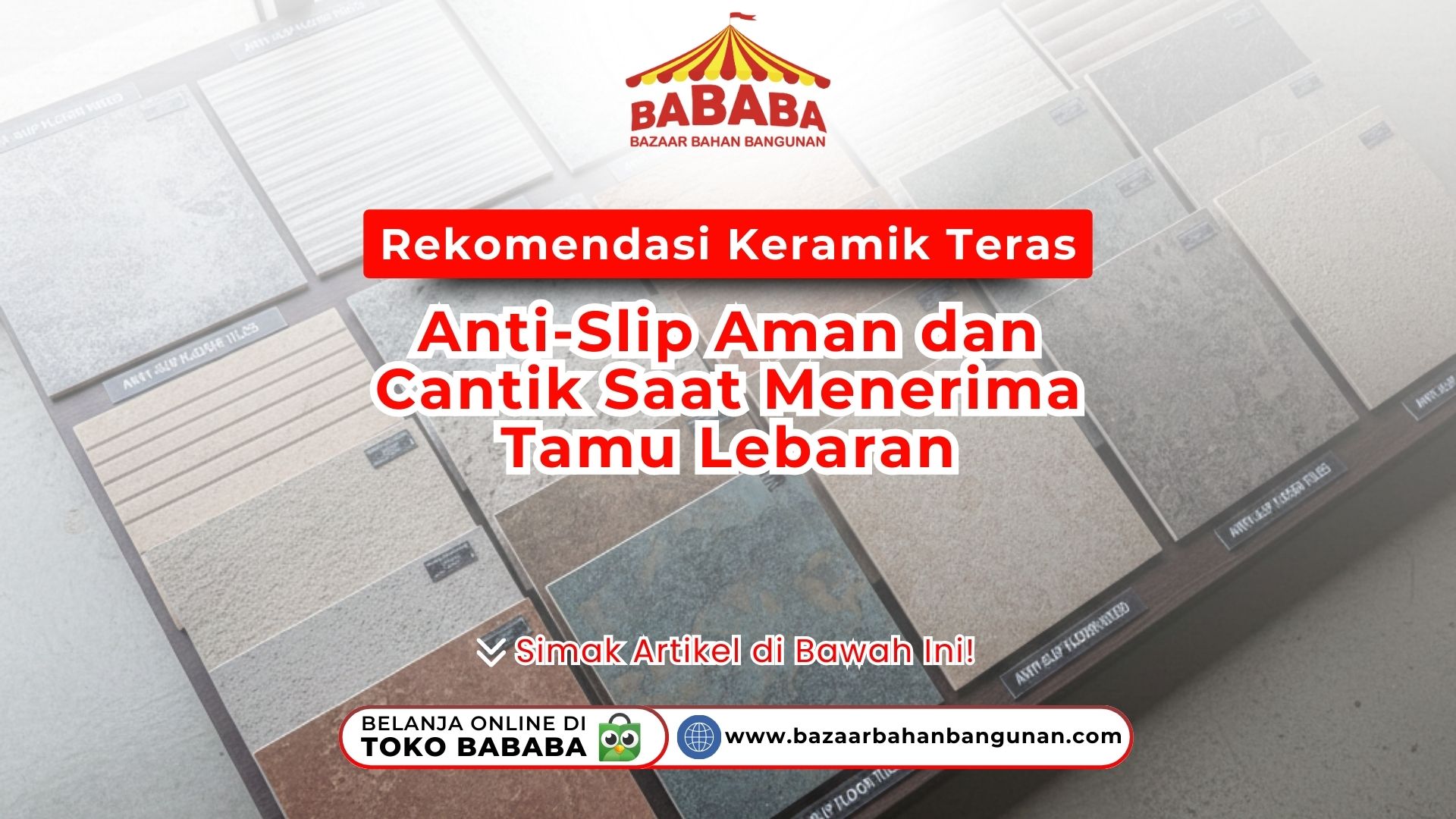 Rekomendasi Keramik Teras Anti-Slip Aman dan Cantik Saat Menerima Tamu Lebaran