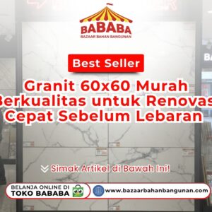 Display produk granit 60x60 best seller dengan motif marmer putih abu-abu yang elegan di showroom Bazaar Bahan Bangunan