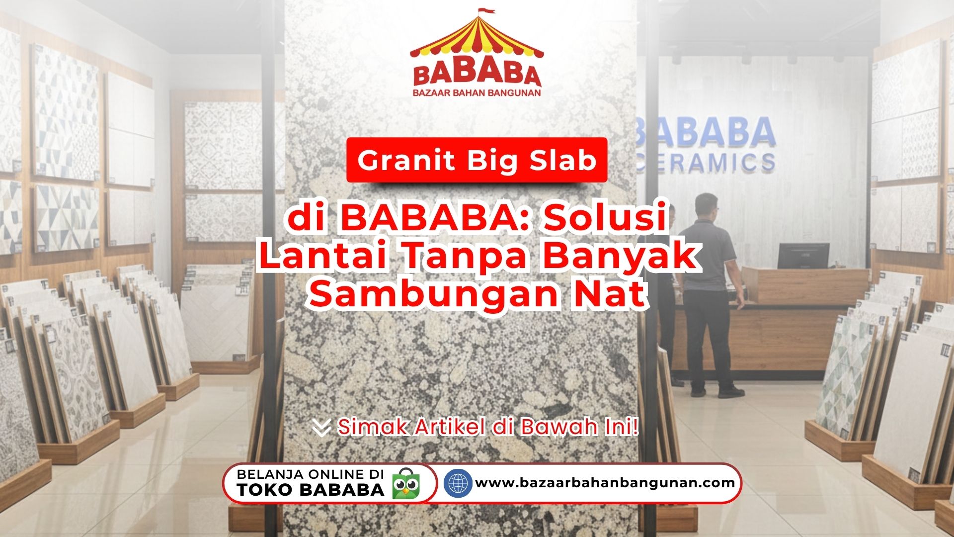 Interior showroom BABABA yang menampilkan display granit big slab bermotif marmer putih keabuan yang mewah