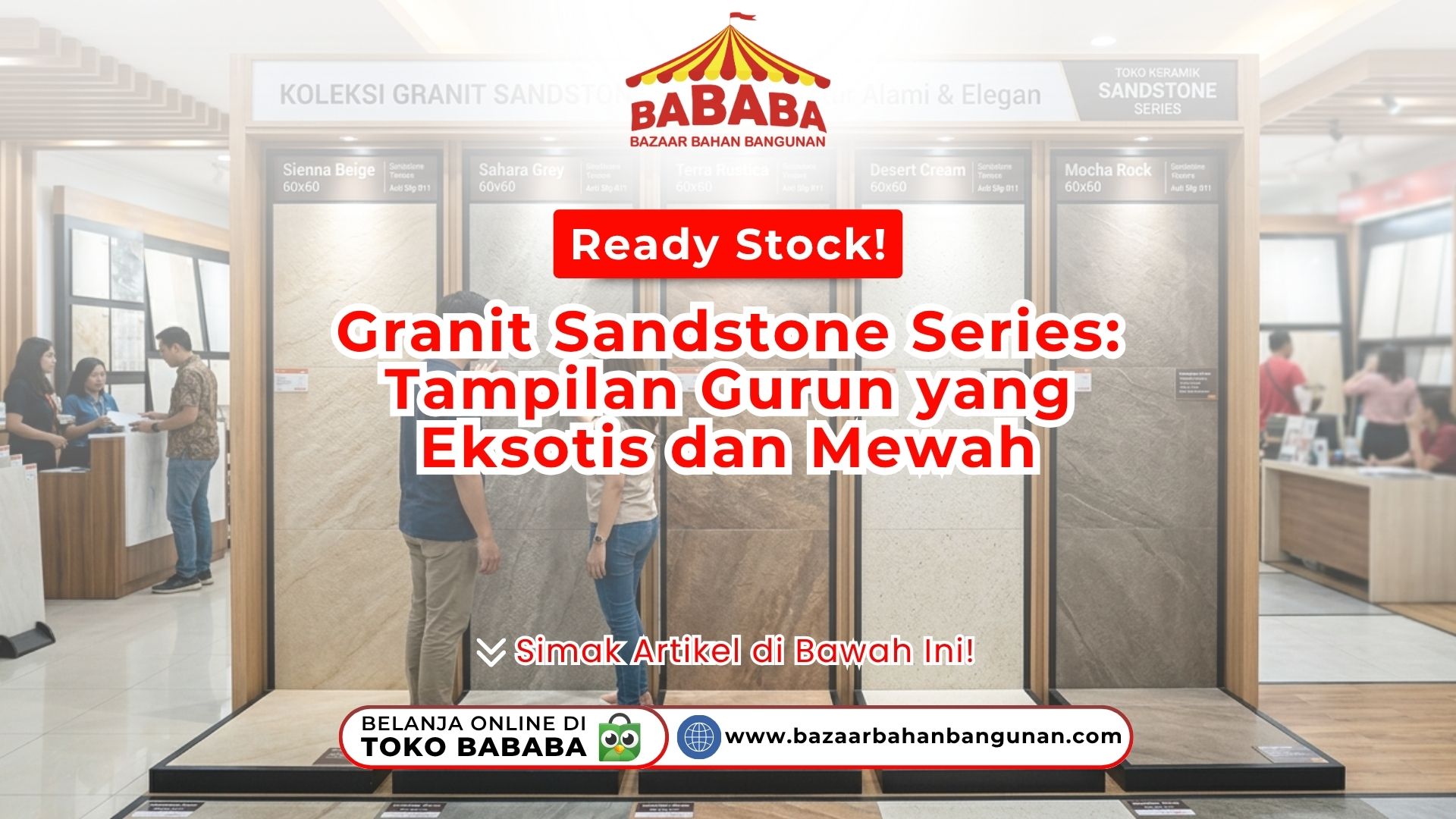 Granit Sandstone Series: Tampilan Gurun yang Eksotis dan Mewah