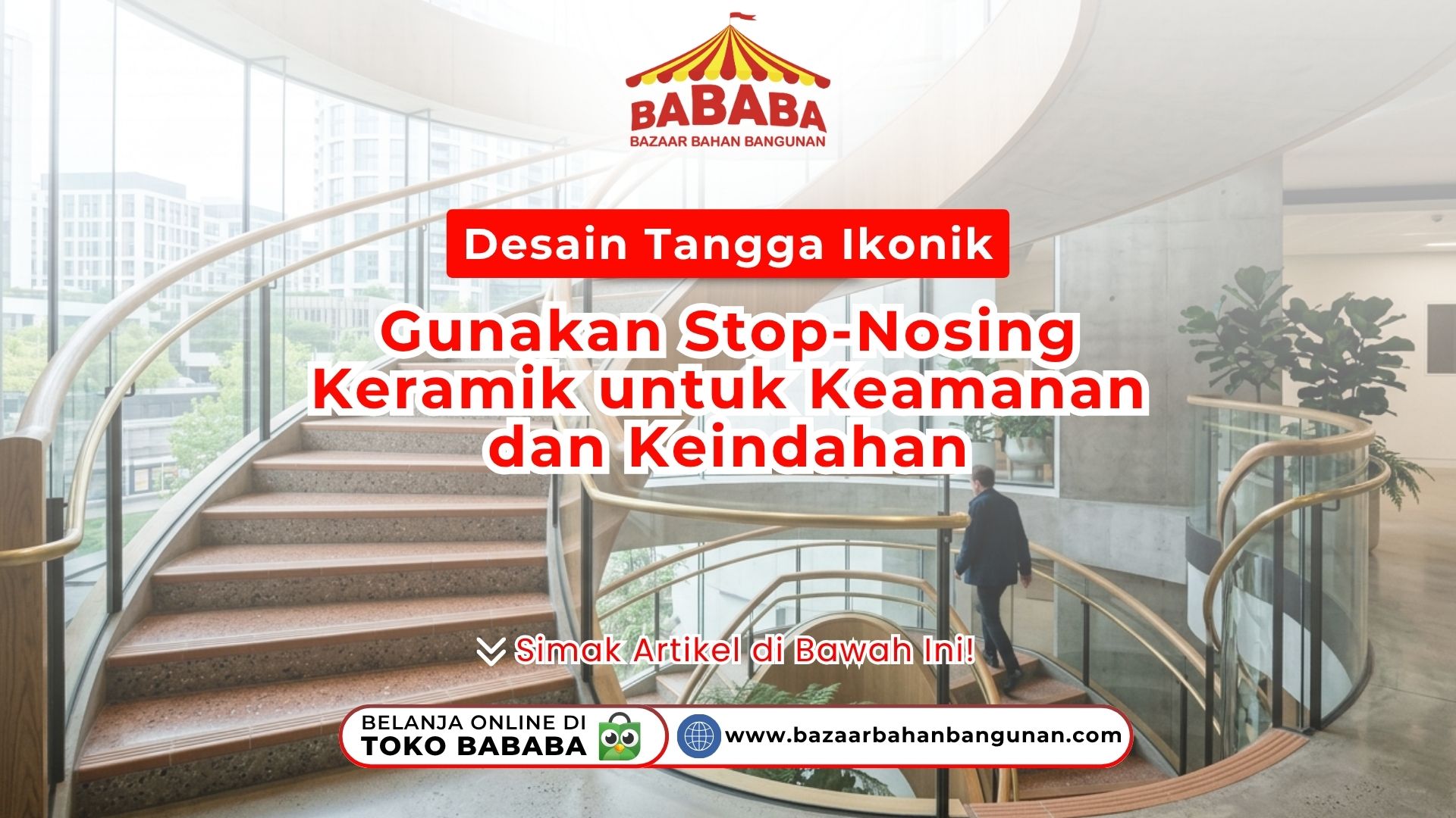 Struktur arsitektur melingkar megah menampilkan penerapan Desain Tangga Ikonik yang aman dan estetis di Toko Bababa