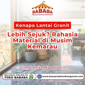 Suasana ruang keluarga estetik yang membuktikan Kenapa Lantai Granit Sejuk berkilau dipasang menghadap halaman luar pada Toko Bababa