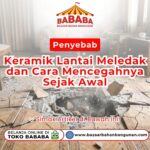 Tampilan retakan pecah hancur pada artikel Penyebab Keramik Lantai Meledak di ruang tamu Toko Bazaar Bahan Bangunan Bababa