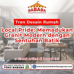 Ruang tamu mewah lantai granit dan aksen batik pada artikel Tren Desain Rumah Local Toko Bazaar Bahan Bangunan