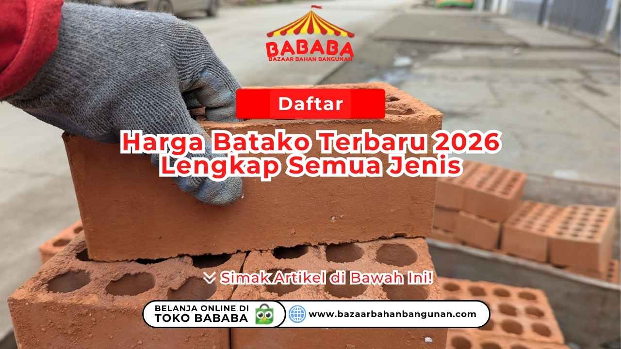 Daftar Harga Batako Terbaru 2026 Lengkap Semua Jenis