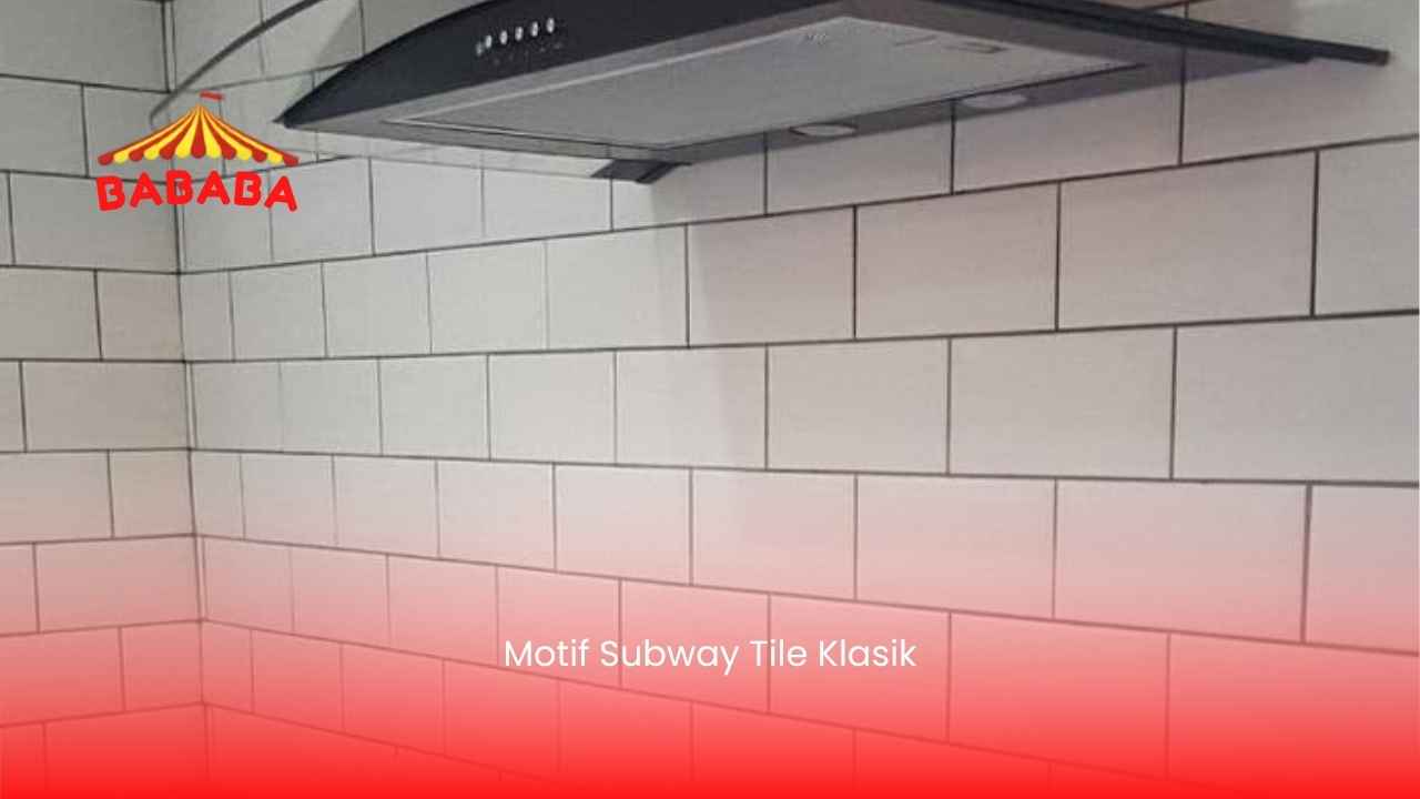 Kermaik Motif Subway Tile Klasik